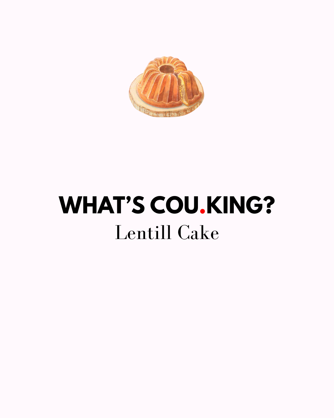 Lentill Cake